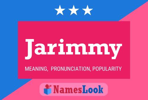 Jarimmy Namensposter