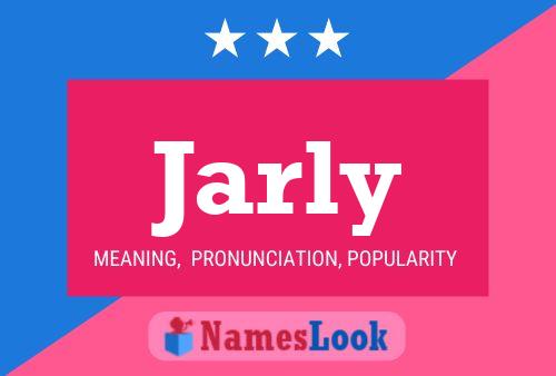 Jarly Namensposter