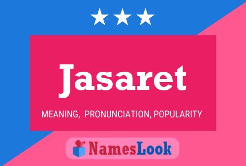 Jasaret Namensposter