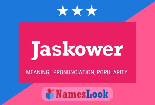 Jaskower Namensposter