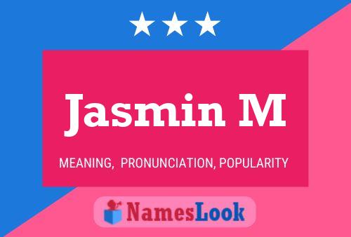 Jasmin M Namensposter