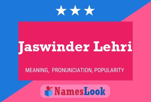 Jaswinder Lehri Namensposter