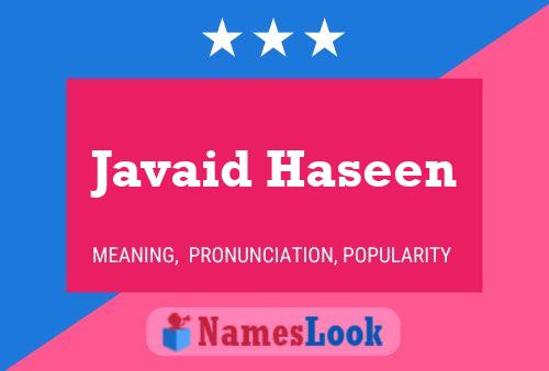 Javaid Haseen Namensposter