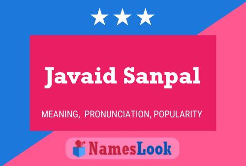 Javaid Sanpal Namensposter