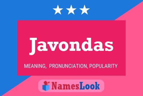 Javondas Namensposter