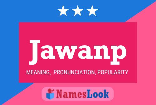 Jawanp Namensposter