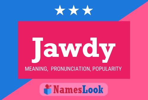 Jawdy Namensposter