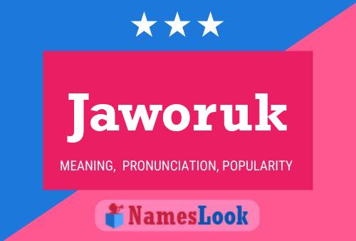 Jaworuk Namensposter