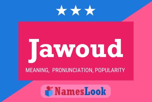 Jawoud Namensposter