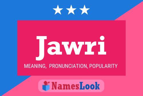 Jawri Namensposter