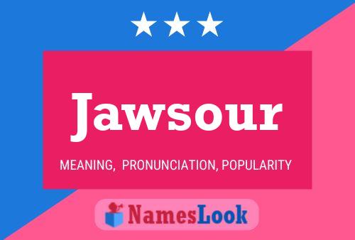 Jawsour Namensposter