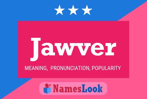 Jawver Namensposter