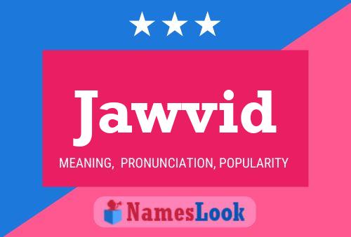 Jawvid Namensposter