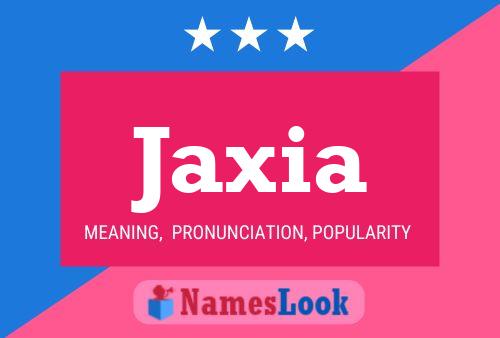 Jaxia Namensposter