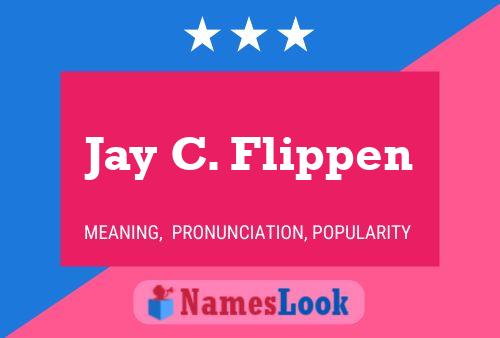 Jay C. Flippen Namensposter