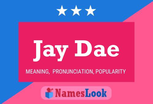 Jay Dae Namensposter