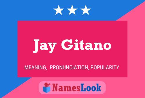 Jay Gitano Namensposter