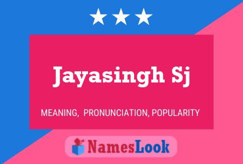 Jayasingh Sj Namensposter