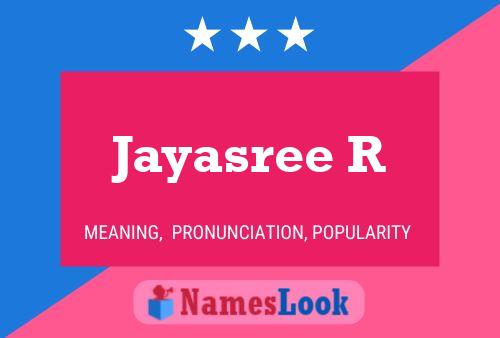 Jayasree R Namensposter