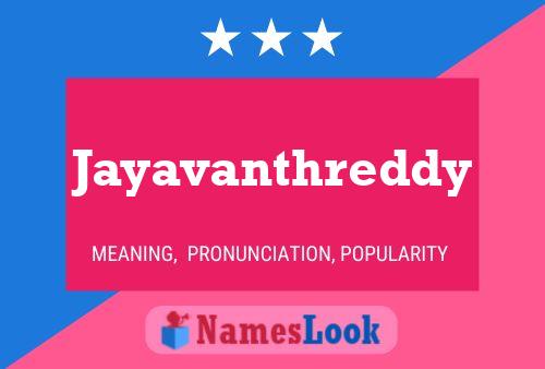 Jayavanthreddy Namensposter