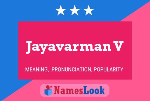 Jayavarman V Namensposter