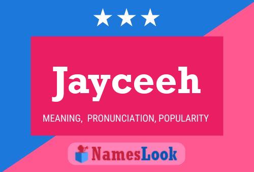 Jayceeh Namensposter