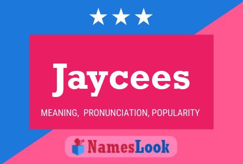 Jaycees Namensposter