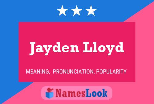 Jayden Lloyd Namensposter