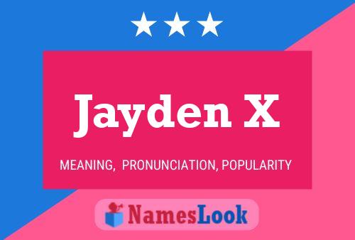 Jayden X Namensposter