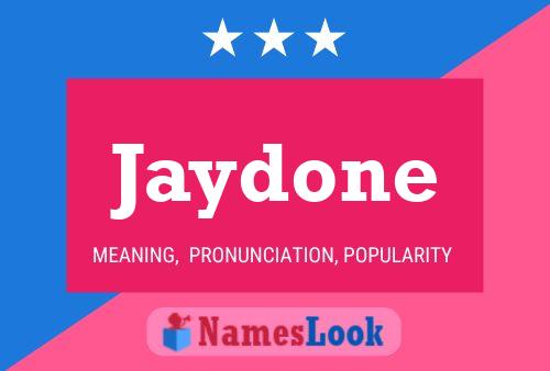 Jaydone Namensposter