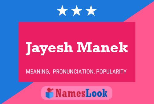 Jayesh Manek Namensposter