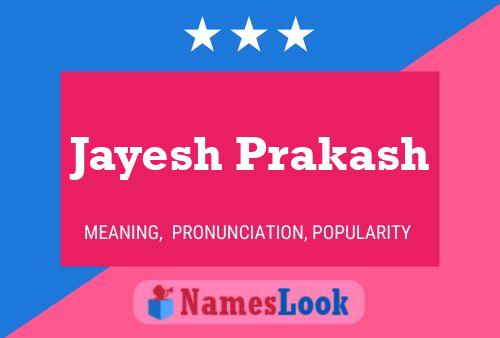 Jayesh Prakash Namensposter