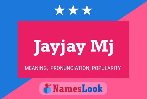 Jayjay Mj Namensposter