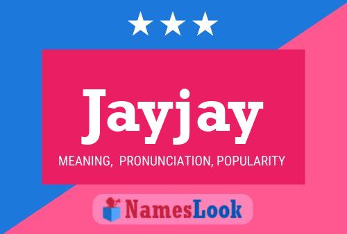 Jayjay Namensposter