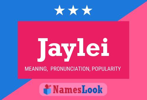 Jaylei Namensposter