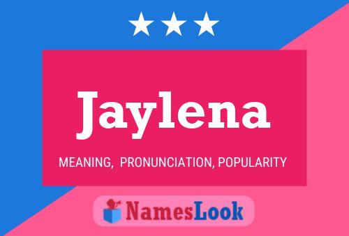 Jaylena Namensposter