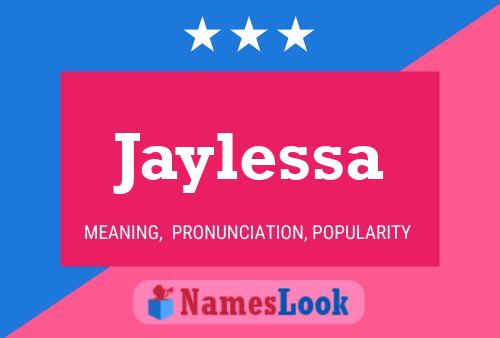 Jaylessa Namensposter