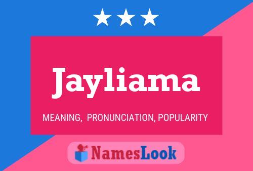 Jayliama Namensposter