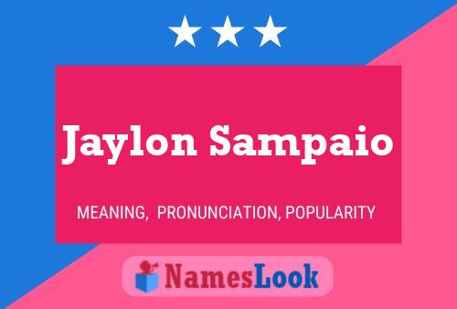 Jaylon Sampaio Namensposter