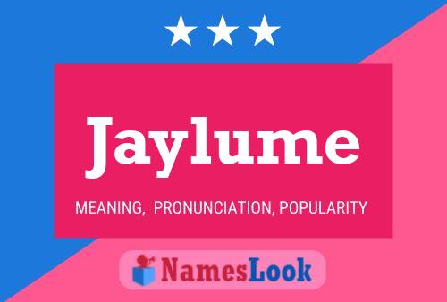 Jaylume Namensposter