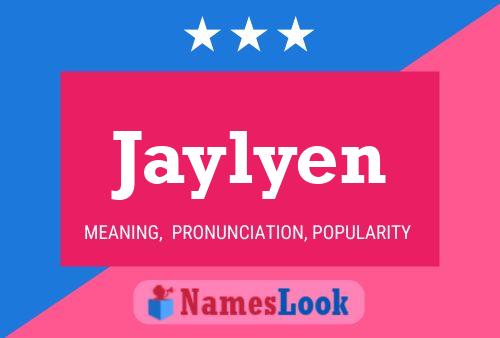 Jaylyen Namensposter