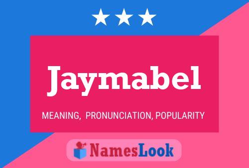 Jaymabel Namensposter