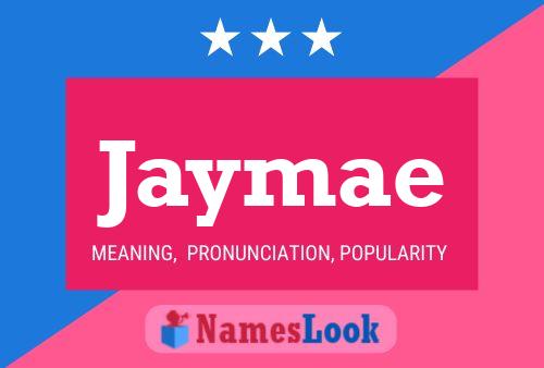 Jaymae Namensposter