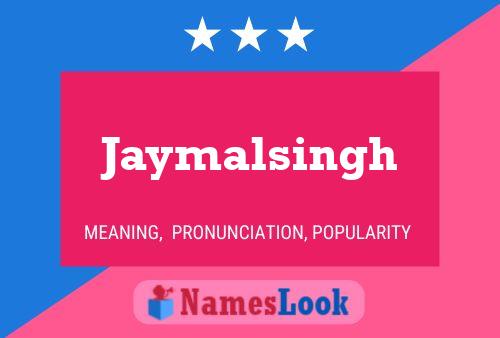 Jaymalsingh Namensposter