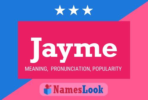 Jayme Namensposter