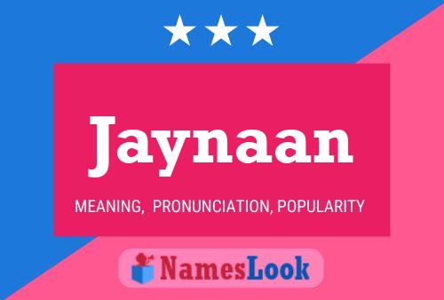 Jaynaan Namensposter