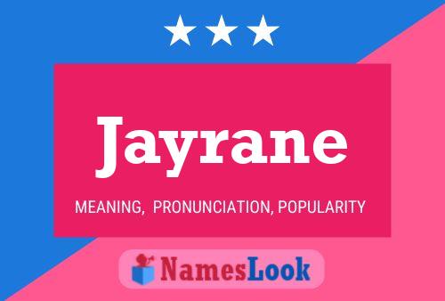 Jayrane Namensposter