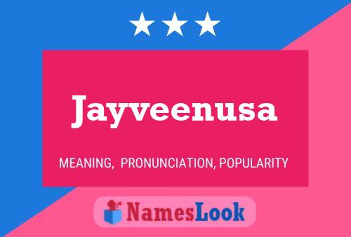 Jayveenusa Namensposter