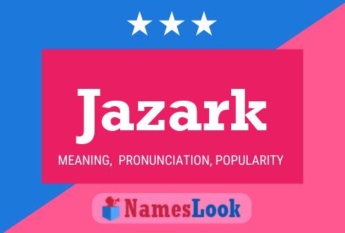 Jazark Namensposter