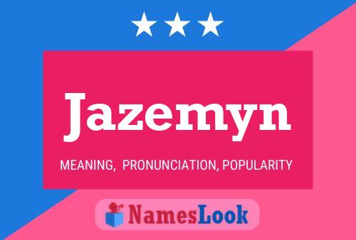 Jazemyn Namensposter